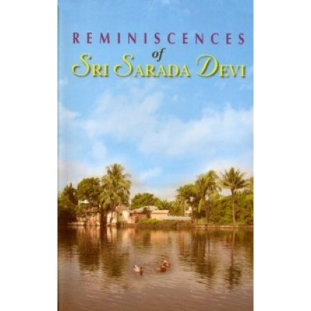 Reminiscences of Sri Sarada Devi