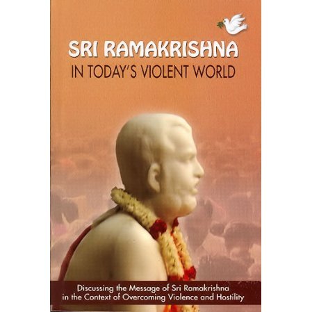 Ramakrishna in Today's Violent World