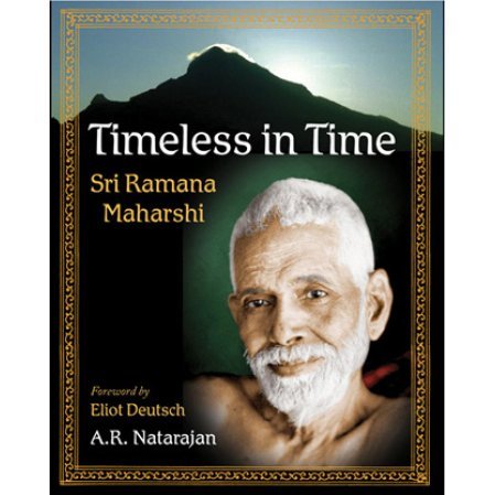 Timeless in Time - Ramana Maharshi