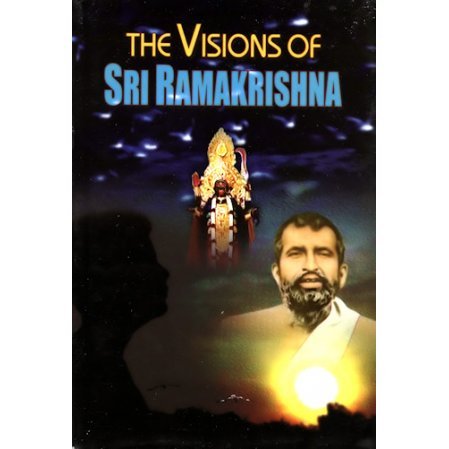 Visions of Sri Ramakrishna