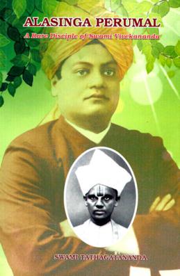 Alasinga Perumal: A Rare Disciple of Swami Vivekananda