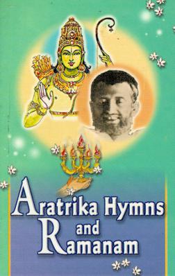 Aratrika Hymns and Ramanam (the book) (text with English translation)