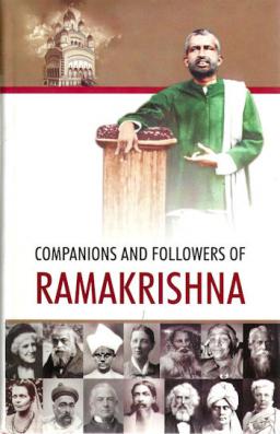 Companions and Followers of Ramakrishna