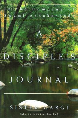 Disciple's Journal In the Company of Swami Ashokananda