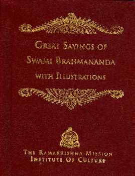 Great Sayings of Swami Brahmananda--with Illustrations