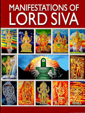 Manifestations of Lord Siva