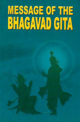 Message of the Bhagavad Gita