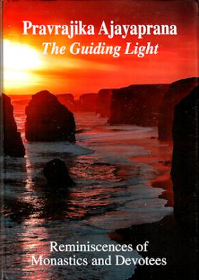 Pravrajika Ajayaprana: The Guiding Light
