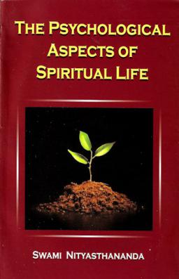 The Psychological Aspects of Spiritual Life