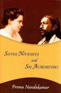 Sister Nivedita and Sri Aurobindo