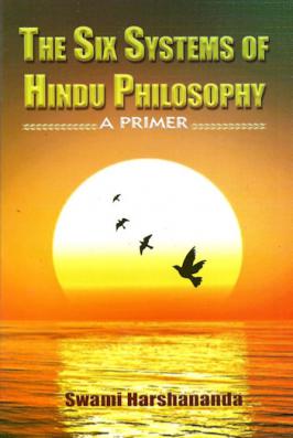 The Six Systems of Hindu Philosophy: A Primer