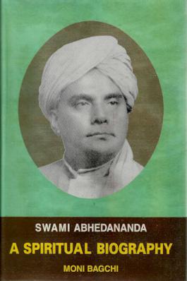 Swami Abhedananda: A Spiritual Biography