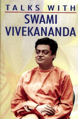 Talks with Swami Vivekananda