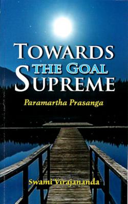 Towards the Goal Supreme: Paramartha Prasanga