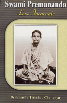 Swami Premananda: Love Incarnate