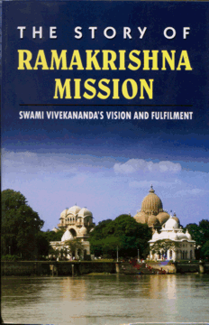 Story of Ramakrishna Mission: Swami Vivekananda's Vision and Fulfilment