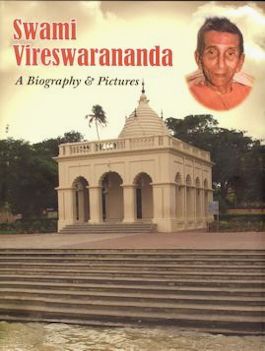 Swami Vireswarananda: A Biography & Pictures