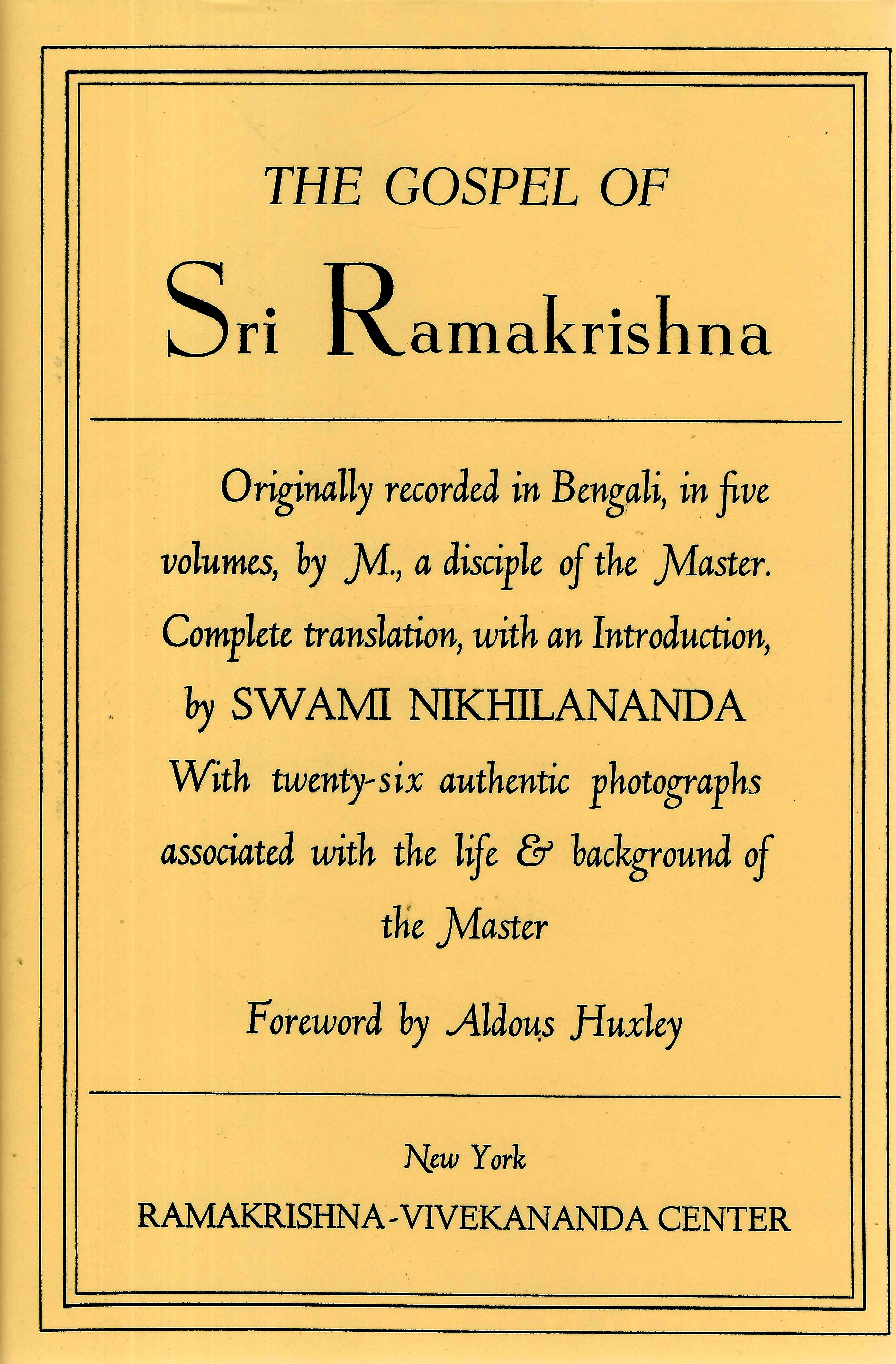 Gospel of Sri Ramakrishna