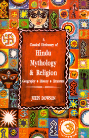 Classical Dictionary of Hindu Mythology and Religion: Geography
