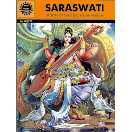 Saraswati: Stories of the Goddess of Wisdom