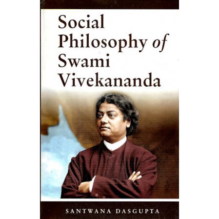 Social Philosophy Of Swami Vivekananda