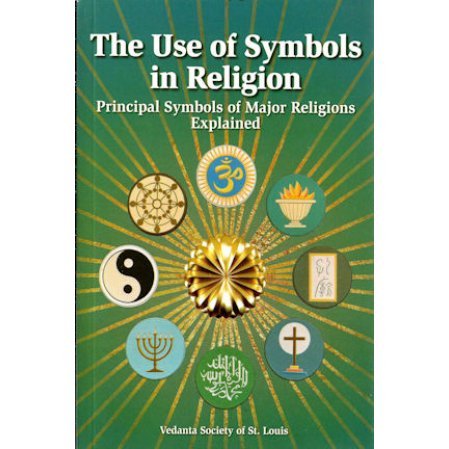 The Use of Symbols in Religion: Principal Symbols of Major Religions ...