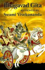 Bhagavad Gita as Viewed by Swami Vivekananda