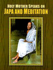Holy Mother Speaks on Japa and Meditation