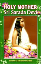 Holy Mother: Sri Sarada Devi