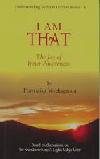 I Am That: The Joy of Inner Awareness