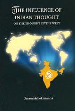 The Influence of Indian Thought on the Thought of the West