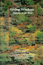 Living Wisdom: Vedanta in the West