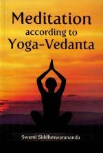 Meditation According to Yoga-Vedanta