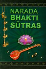 Narada Bhakti Sutras (Tyagishananda): Aphorisms of the Gospel of Divine Love