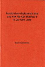 Ramakrishna-Vivekananda Ideal and How We Can Manifest It In Our Own Lives