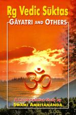 Rg Vedic Suktas: Gayatri and Others