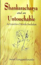 Shankaracharya and an Untouchable: An Exposition of Manisha Panchakam