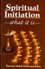 Spiritual Initiation: What It Is