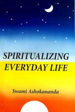 Spiritualizing Everyday Life