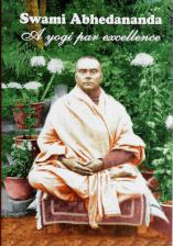 Swami Abhedananda A Yogi Par Excellence