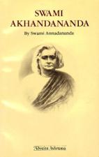 Swami Akhandananda - An Apostle of Sri Ramakrishna
