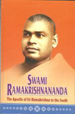 Swami Ramakrishnananda: The Apostle of Sri Ramakrishna to the South