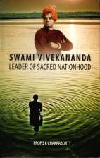 Swami Vivekananda: Leader of Sacred Nationhood