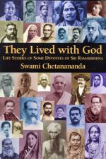 They Lived with God: Life Stories of Some Devotees of Sri Ramakrishna