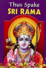 Thus Spake Sri Rama