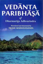 Vedanta Paribhasa of Dharmaraja Adhvarindra