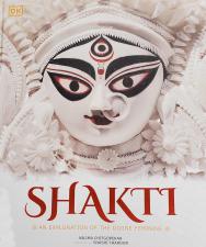 Shakti: An Exploration of the Divine Feminine