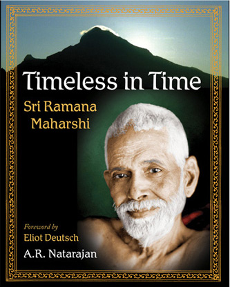 Timeless in Time: Sri Ramana Maharshi